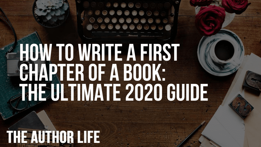 How to Write a First Chapter of a Book