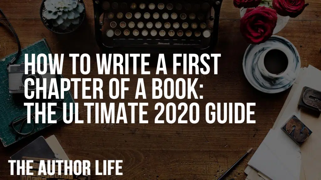 How to Write a First Chapter of a Book