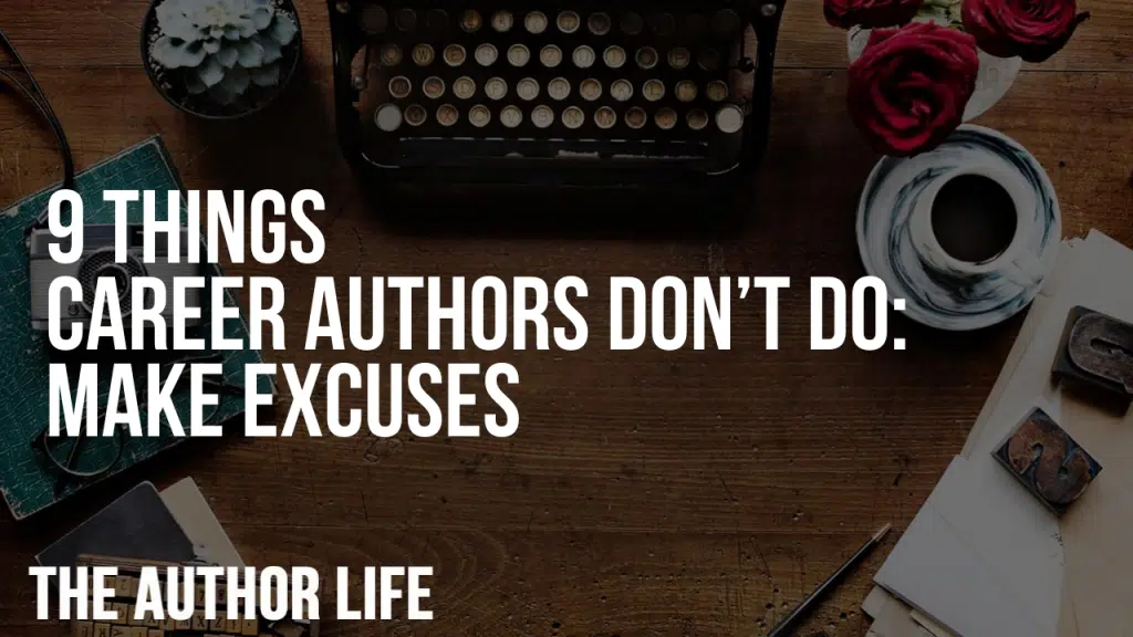 9 Things Career Authors Don’t Do