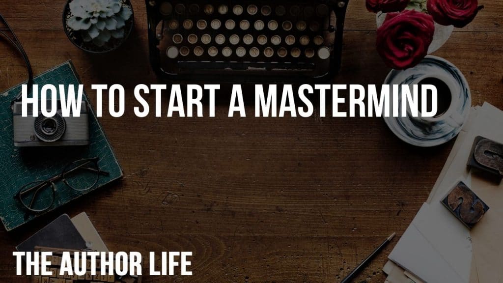 How to Start a Mastermind