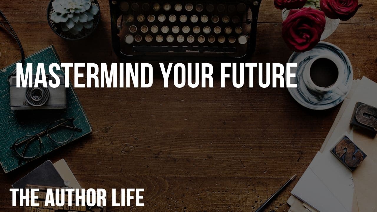 Mastermind Your Future